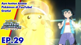 Pokémon Master Journeys: The Series | 🧢 ⚡ EP29 | Pokémon Indonesia