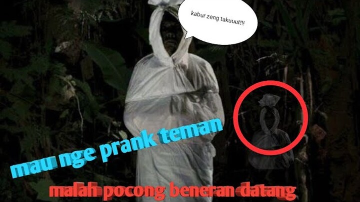 VIDIO lucu, PRANK POCONG NIAT NYA MAU NAKUTIN MALAH DI TAKUTI POCONG BENERAN_INDOSUNDA