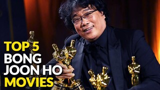 Top 5 BONG JOON HO Movies | EONTALK