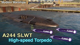 Modern Warships: A244 SLWT High-speed Torpedo. equipped in SMX-31 submarine