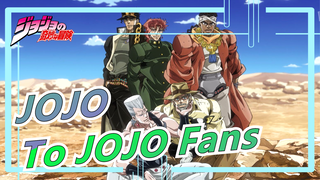 [JOJO] To Those Who Love JOJO