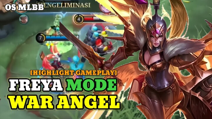 HYPER? FREYA MODE WAR ANGEL | OS MLBB