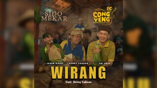 DENNY CAKNAN JASUN BIBER ERI PRAS - WIRANG | DC.CONGYENG (OFFICIAL LIVE MUSIC VIDEO) | DC MUSIK