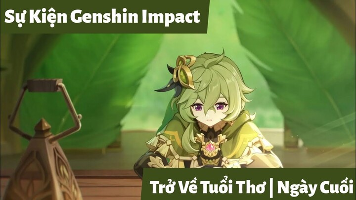 Event Trở Về Tuổi Thơ - [End] | Genshin Impact Ver.3.0