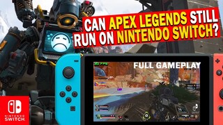 APEX LEGENDS Still playable on Nintendo Switch after Evolution UPDATE or Nah? SWITCH GAMEPLAY