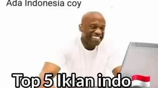 top 5 iklan Indonesia meme🗿