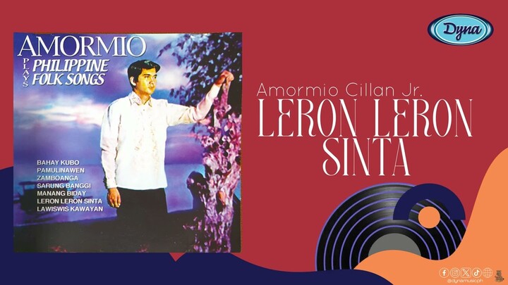 Amormio Cillan Jr. - Leron Leron Sinta (Official Audio)