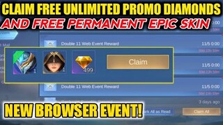 NEW BROWSER EVENT! CLAIM FREE PROMO DIAMONDS AND EXTRA FREE EPIC SKIN! MOBILE LEGENDS