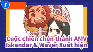 [Cuộc chiến Chén Thánh/Zero] Đoạn cắt cảnh Iskandar&Waver_Q1