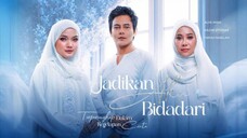 Jadikan Aku Bidadari ep1