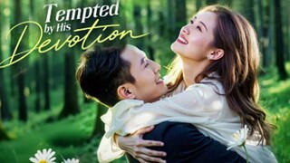 Tempted By His Devotion (Dubbed) | #shortdrama