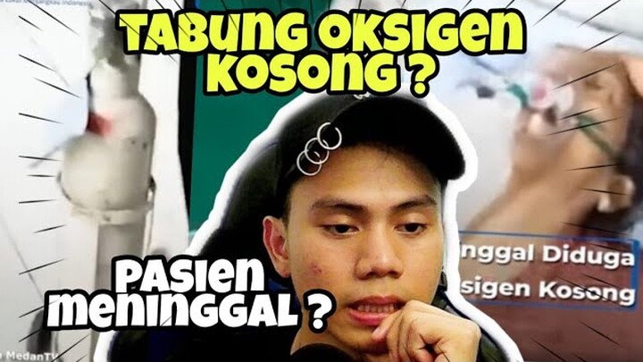 Viral Diduga Pasien Meninggal Krena Tabung Oksigen Diberikan Kosong ???? | Reaction Video