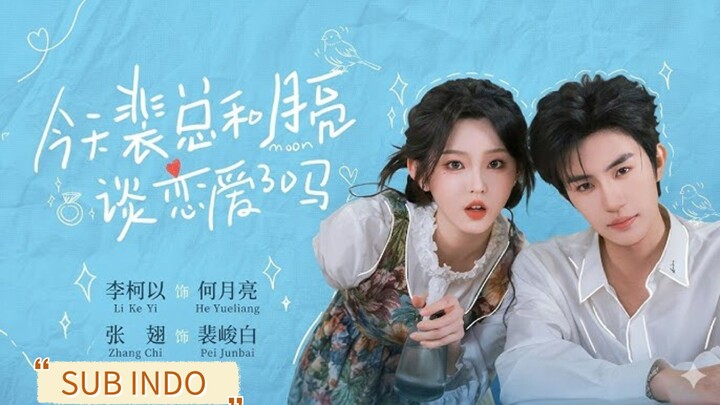 Zhang Chi ♡ Li Keyi - Did Mr. Pei Have a Date with the Moon Today? / He Moonlight