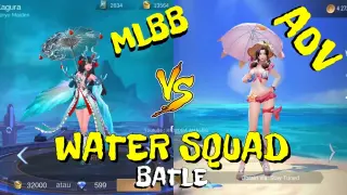 Water Squad Battle MLBB VS AOV - Arena Of Valor VS Mobile Legends Bang Bang