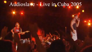 Audioslave - Live in Cuba (2005)