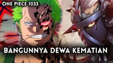 ONE PIECE 1033 !! INI YANG DITAKUTI KING SELAMA INI | ZORO TAMPAKKAN KEKUATAN SESUNGGUHNYA