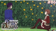 Dance With Devils Tập 6: Điệu Farandole Của Sự Hồi Tưởng Và Những Mê Cung (Vietsub)