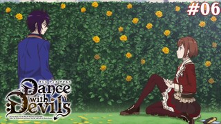 Dance With Devils Tập 6: Điệu Farandole Của Sự Hồi Tưởng Và Những Mê Cung (Vietsub)