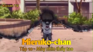 Mieruko-chan Tập 10 - Mày nhìn thấy tao