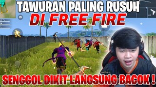 TAWURAN PALING RUSUH DI FREE FIRE ! SENGGOL DIKIT LANGSUNG BACOK ! FREE FIRE INDONESIA