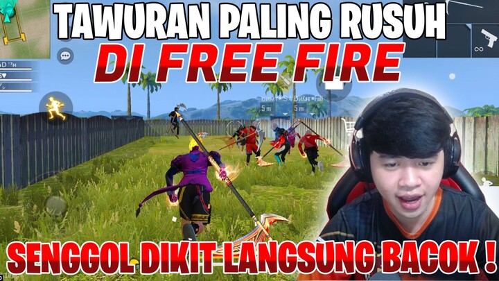 TAWURAN PALING RUSUH DI FREE FIRE ! SENGGOL DIKIT LANGSUNG BACOK ! FREE FIRE INDONESIA