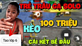 FreeFire | Trẻ Trâu Lớp 6 Gạ Kèo Solo 100 Triệu Với BéChanh Và Cái Kết Vỡ Mõm