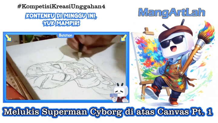 Melukis Superman Cyborg di atas canvas Pt.1