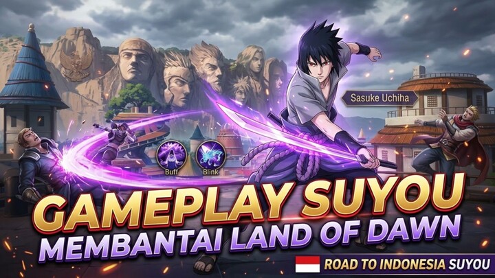 SUYOU MEMBANTAI LAND OF DOWN : ROAD TO INDONESIA SUYOU