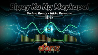 BIGAY KA NG MAYKAPAL | TECHNO REMIX | NIKKO PERMANO | COVER BY : DJ JOHN PAUL ( TECHNO REMIX )