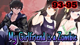 My Girlfriend is a Zombie || ตอนที่ 93 - 95