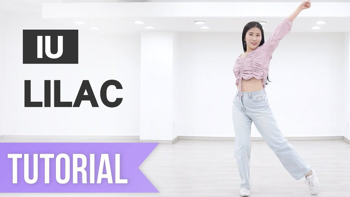 IU Lee Ji-eun's "LILAC" dance tutorial [MINI who loves dancing]