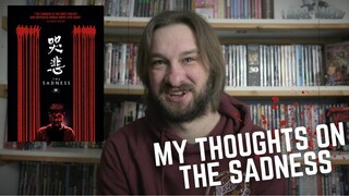 My Thoughts on the Extreme Taiwanese Gorefest Horror The Sadness