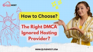 How to Choose the Right DMCA Ignored Hosting In USA?