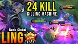 24 Kills Ling Super Killing Machine! - Top Global Ling by Ryu1 ~ MLBB