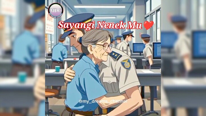 "Sayangi Nenek Mu❤"||Animasi||My Dreams Channel||