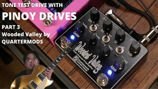 PINOY DRIVE PEDALS: Wooded Valley dual-channel pre-amplifier by QUARTERMODS