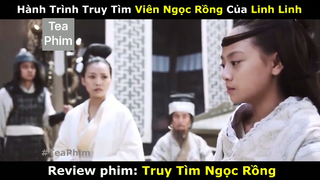 review phim Truy tìm ngọc rồng tập 3 #reviewphim #phimhay