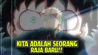 Kita Adalah Seorang Raja Baru❗❗