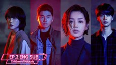 Children of Nobody |EP.2 | ENG Sub