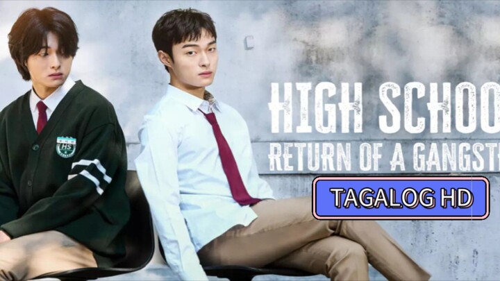 ℍ𝕀𝔾ℍ 𝕊ℂℍ𝕆𝕆𝕃 ℝ𝔼𝕋𝕌ℝℕ 𝕆𝔽 𝔸 𝔾𝔸ℕ𝔾𝕊𝕋𝔼ℝ [TAGALOG] S1 EP3 FULL HD 1080P