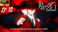 Kakegurui EP 12 END [SUB INDO]