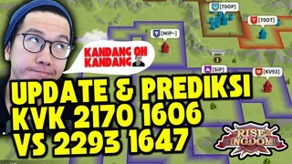 UPDATE & PREDIKSI KVK HA 2170 1606 vs 1647 2293 KD Chisgule | Rise Of Kingdoms ROK Indonesia