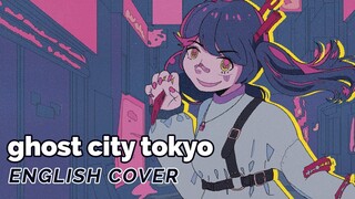 Ghost City Tokyo ♡ English Cover【rachie】幽霊東京