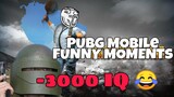 Pubg Mobile Funny Momments, Negative 3000 IQ