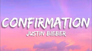 Justin Bieber - Confirmation (Lyrics)