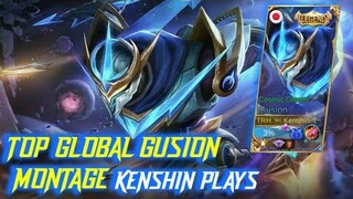 KILL OR DIE TOP GLOBAL GUSION MONTAGE FAST COMBO KENSHIN PLAYS | MOBILE LEGENDS