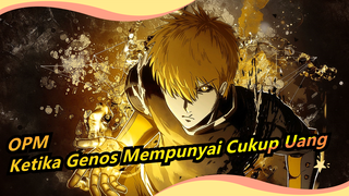 [One Punch Man] Seberapa Kuatkah Genos Jika Dia Tidak Memiliki Batas Anggaran? Saitama Cemburu