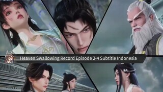Heaven Swallowing Record Episode 2-4 Subtitle Indonesia
