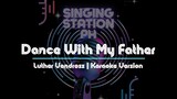 Dance With My Father by Luther Vandross | Karaoke