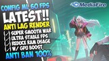 Latest!! Config ML Anti Lag 60 FPS Western Map Night Mode Ultra Stable FPS - Mobile Legends